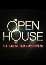 Watch Open House: The Great Sex Experiment Movie4k