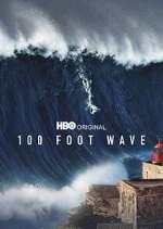 Watch 100 Foot Wave Movie4k