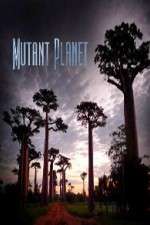 Watch Mutant Planet Movie4k