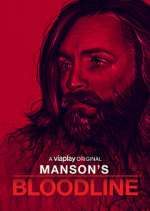 Watch Manson's Bloodline Movie4k