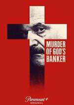 Watch Murder of God's Banker Movie4k