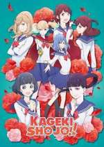 Watch Kageki Shoujo!! Movie4k