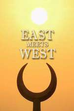 Watch East Meets West Movie4k