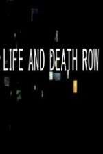 Watch Life And Death Row Movie4k