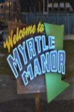 Watch Welcome to Myrtle Manor Movie4k