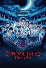 School Tales the Series movie4k