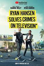 Watch Ryan Hansen Solves Crimes on Television Movie4k