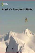 Watch Alaska's Toughest Pilots Movie4k