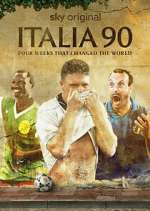 Watch Italia 90: Four Weeks That Changed the World Movie4k