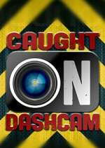 Watch Caught on Dashcam Movie4k