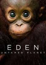 Watch Eden: Untamed Planet Movie4k
