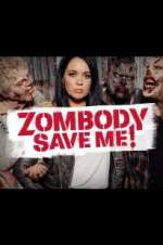 Watch Zombody Save Me! Movie4k