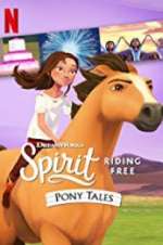 Watch Spirit Riding Free: Pony Tales Movie4k