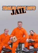 Watch Trailer Park Boys: JAIL Movie4k