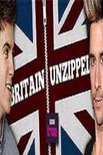 Watch Britain Unzipped Movie4k