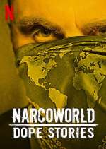 Watch Narcoworld: Dope Stories Movie4k