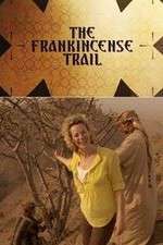 Watch The Frankincense Trail Movie4k