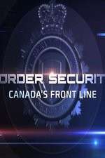 Watch Border Security: Canada's Front Line Movie4k