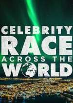 Watch Celebrity Race Across the World Movie4k