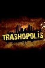 Watch Trashopolis Movie4k