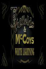 Watch Hatfields & McCoys: White Lightning Movie4k