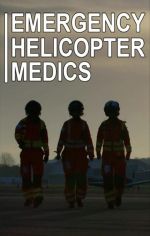 Watch Emergency Helicopter Medics Movie4k