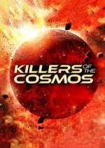 Watch Killers of the Cosmos Movie4k