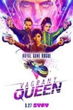 Watch Vagrant Queen Movie4k