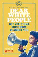 Watch Dear White People Movie4k