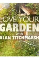 Watch Love Your Garden Movie4k