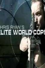 Watch Chris Ryan's Elite World Cops Movie4k