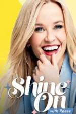 Watch Shine On with Reese Movie4k