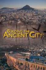 Watch Building the Ancient City: Athens and Rome Movie4k