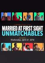 Watch Married at First Sight: Unmatchables Movie4k