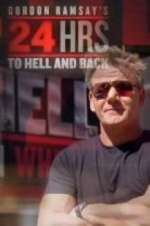 Watch Gordon Ramsay's 24 Hours to Hell and Back Movie4k