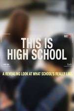 Watch This is High School Movie4k