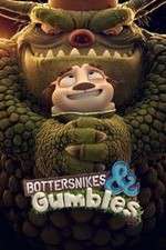 Watch Bottersnikes & Gumbles Movie4k