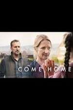 Watch Come Home Movie4k