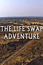 Watch The Life Swap Adventure Movie4k