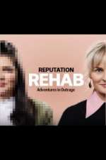 Watch Reputation Rehab Movie4k