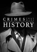 Watch Crimes That Made History Movie4k