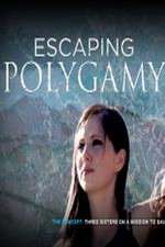 Watch Escaping Polygamy Movie4k