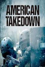 Watch American Takedown Movie4k