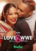 Watch Love & WWE: Bianca & Montez Movie4k