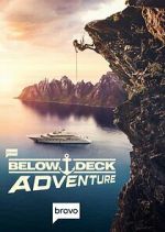 Watch Below Deck Adventure Movie4k