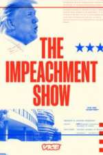 Watch The Impeachment Show Movie4k