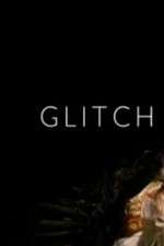 Watch Glitch Movie4k