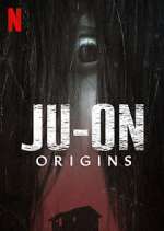 Watch JU-ON: Origins Movie4k