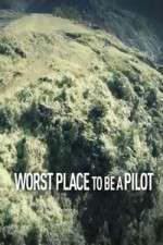 Watch Worst Place To Be A Pilot Movie4k