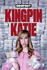 Watch Kingpin Katie Movie4k